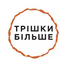 Trishky bilshe / Трішки більше