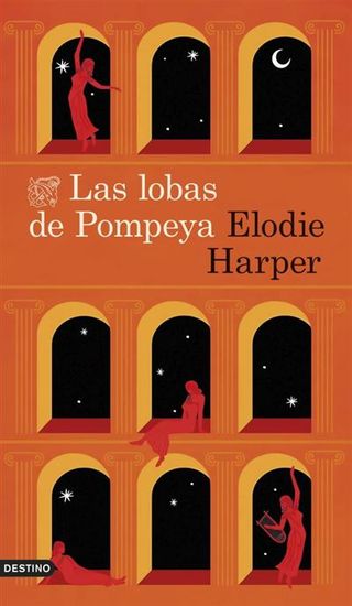 Las Lobas De Pompeya (9788467074673)
