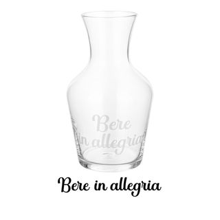 Caraffa in vetro - scritta Bere in allegria