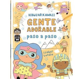 Dibujar Kawaii Gente Adorable Paso A Paso (9789464990928)