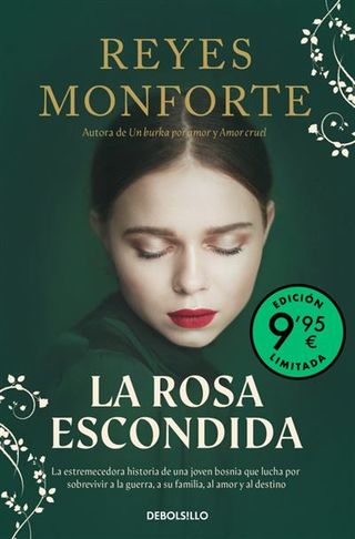 La Rosa Escondida (Campaña Edición Limitada) (9788466381017)