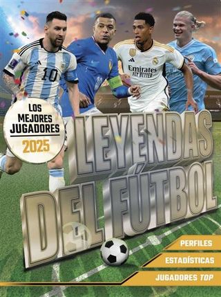 Leyendas Del Futbol Los Mejores Jugadores 2025 (9788441551169)