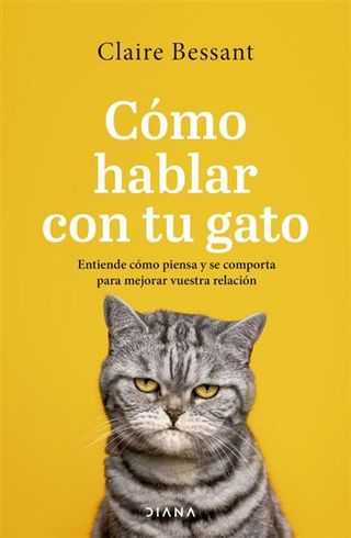 Cómo Hablar Con Tu Gato (9788411191807)