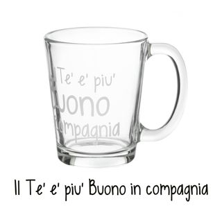 Tazza tè in vetro 310 ml - scritta Tè buono