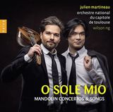 O Sole Mio. Mandolin Concertos & Songs (3700187681203)