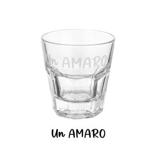 Bicchierino - 130 ml scritta Un amaro