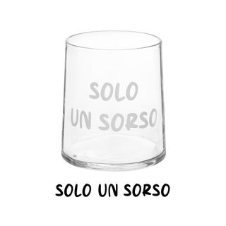 Bicchiere acqua vetro scritta - Solo un sorso 350 ml