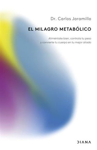 El Milagro Metabolico (9788411192262)