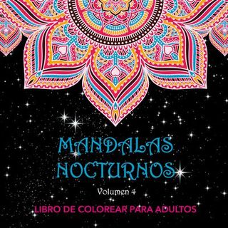 Mandalas Nocturnos 4 (9788412802115)
