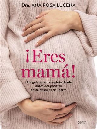Eres Mamá! (9788408300960)