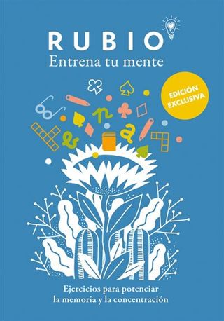 Ejercicios Para Potenciar La Memoria Y La Concentración (Edición Exclusiva) (Rubio. Entrena Tu Mente) (9788425362651)