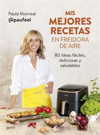 Mis Mejores Recetas En Freidora De Aire (9788408294139)