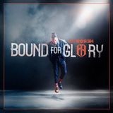 Bound For Glory (0846070054228)