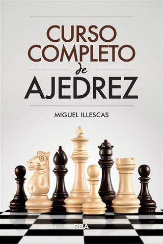 Curso Completo De Ajedrez (9788491871330)