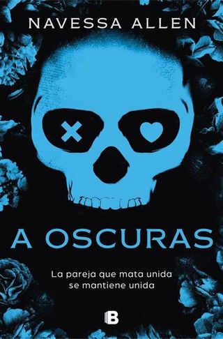 A Oscuras (Adéntrate En La Oscuridad 1) (9788466680516)