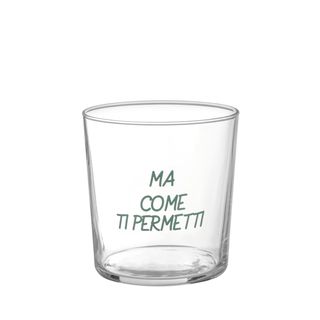 Bicchiere in vetro 360 ml - scritta Come ti permetti
