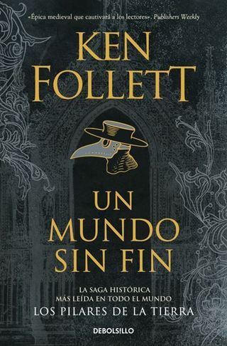 Un Mundo Sin Fin (Saga Los Pilares De La Tierra 2) (9788499893730)