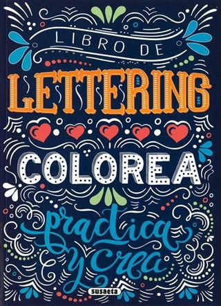 Libro De Lettering 2-Colorea Practi (9788467783476)