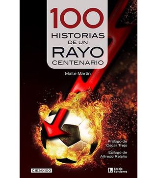 100 Historias De Un Rayo Centenario (9788418735455)