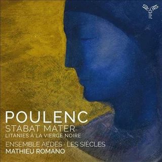 Poulenc. Stabat Mater/Litanies À La Vierge Noire (5051083190435)