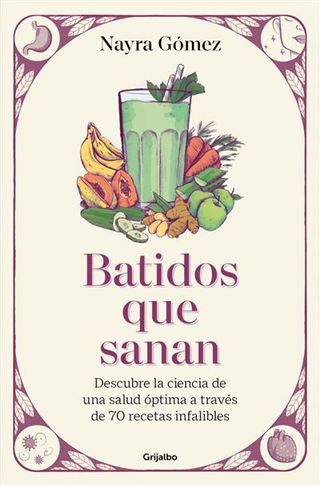 Batidos Que Sanan (9788425368943)