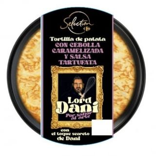 Tortilla De Patata Con Cebolla Caramelizada Y Salsa Trufada  Lord Dani Carrefour Selection 600 G.