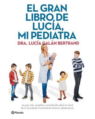 El Gran Libro De Lucía, Mi Pediatra (9788408226789)