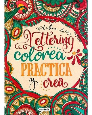 Libro De Lettering 1-Colorea Practi (9788467783452)