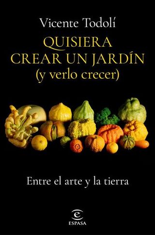 Quisiera Crear Un Jardín (Y Verlo Crecer) (9788467069136)