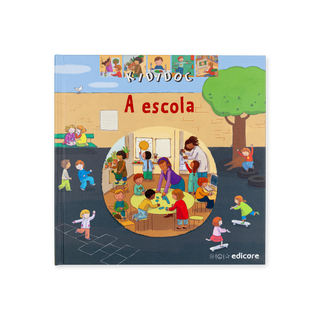 KIDIDOC - A ESCOLA