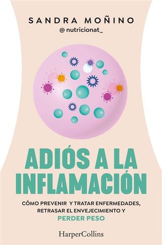 Adiós A La Inflamación (9788410021181)