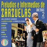 Preludios E Intermedios De Zarzuelas - 2 Cd (8717423033936)