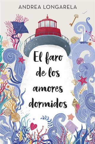 El Faro De Los Amores Dormidos (9788408287599)