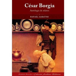 Cesar Borgia-Antologia De Relatos (9788419790781)