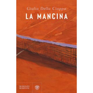 La mancina, di Giulia Della Cioppa, 9788830108448