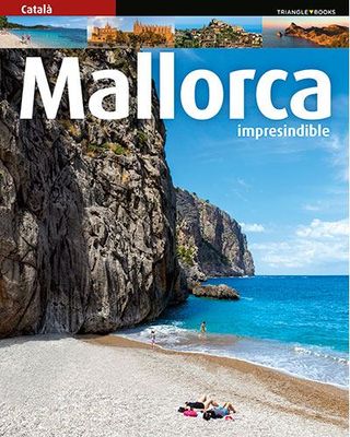 Mallorca Imprescindible -Cat- (9788484786900)