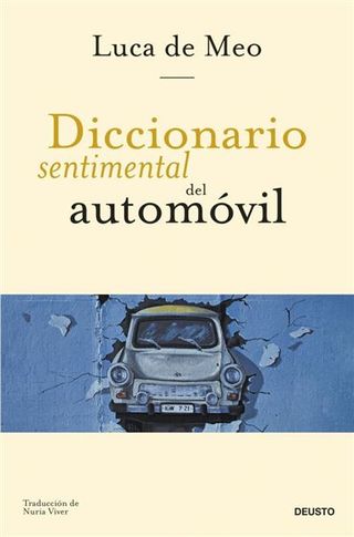 Diccionario Sentimental Del Automovil (9788423438853)