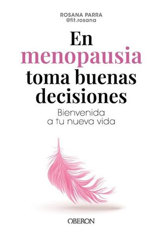 En Menopausia Toma Buenas Decisiones (9788441551206)