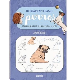 Perros Dibujar En 10 Pasos (9789463597647)