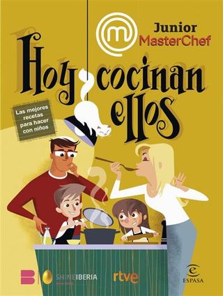 Masterchef Junior. Hoy Cocinan Ellos (9788467070644)