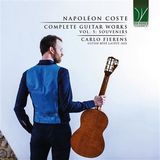 Napoléon Coste: Complete Guitar Works Vol. 5: Souvenirs (0746160916910)
