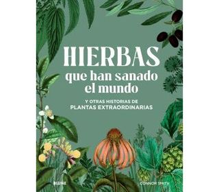 Hierbas Que Han Sanado El Mundo (9788410048614)