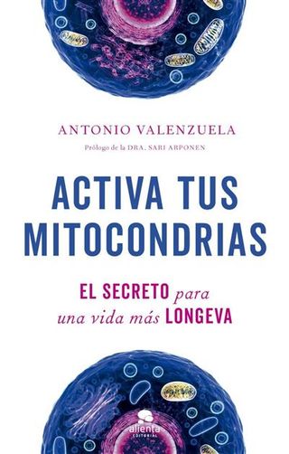 Activa Tus Mitocondrias (9788413442747)