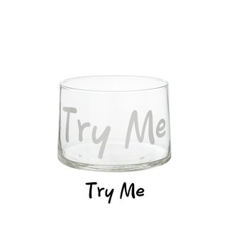 Coppetta vetro scritta Try me - 460 ml