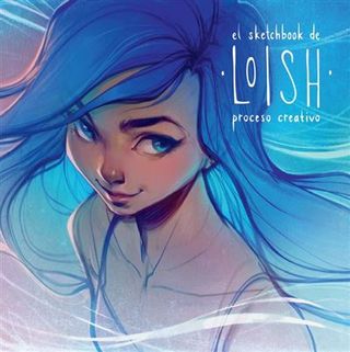 El Sketchbook De Loish: Proceso Creativo (9788426737403)