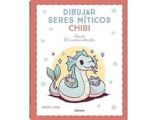 Dibujar Seres Miticos Chibi (9788411540780)