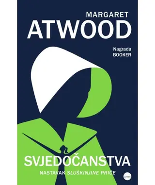 Svjedočanstva - Atwood Margaret