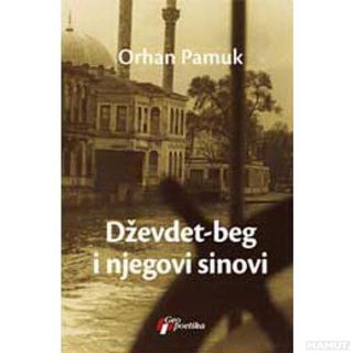 Dževdet i sinovi - Pamuk Orhan