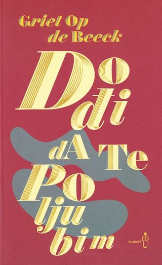 Dođi da te poljubim - Op de Beeck Griet