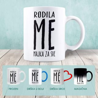 Rodila me majka za sve
